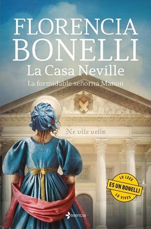 LA CASA NEVILLE. LA FORMIDABLE SEÑORITA MANON | 9788408287223 | BONELLI, FLORENCIA | Galatea Llibres | Llibreria online de Reus, Tarragona | Comprar llibres en català i castellà online