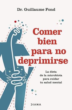 COMER BIEN PARA NO DEPRIMIRSE | 9788411191500 | FOND, GUILLAUME | Galatea Llibres | Llibreria online de Reus, Tarragona | Comprar llibres en català i castellà online