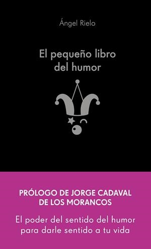 EL PEQUEÑO LIBRO DEL HUMOR | 9788413442822 | RIELO FERNÁNDEZ, ÁNGEL | Galatea Llibres | Librería online de Reus, Tarragona | Comprar libros en catalán y castellano online