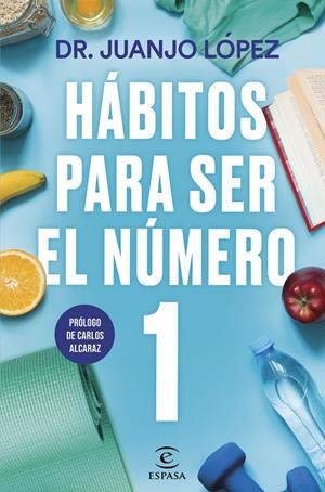 HÁBITOS PARA SER EL NÚMERO 1 | 9788467073089 | LÓPEZ, JUANJO | Galatea Llibres | Llibreria online de Reus, Tarragona | Comprar llibres en català i castellà online