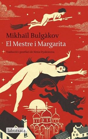 EL MESTRE I MARGARITA | 9788419971203 | BULGÀKOV, MIKHAÏL | Galatea Llibres | Librería online de Reus, Tarragona | Comprar libros en catalán y castellano online