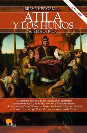 BREVE HISTORIA DE ATILA Y LOS HUNOS | 9788413054551 | MARTOS RUBIO, ANA | Galatea Llibres | Llibreria online de Reus, Tarragona | Comprar llibres en català i castellà online