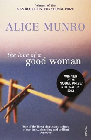 THE LOVE OF A GOOD WOMAN | 9780099287865 | MUNRO, ALICE | Galatea Llibres | Llibreria online de Reus, Tarragona | Comprar llibres en català i castellà online