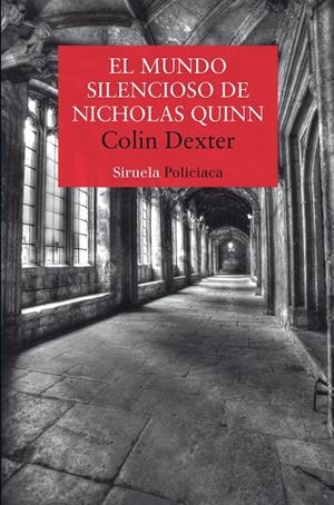 EL MUNDO SILENCIOSO DE NICHOLAS QUINN | 9788419744548 | COLIN DEXTER | Galatea Llibres | Llibreria online de Reus, Tarragona | Comprar llibres en català i castellà online