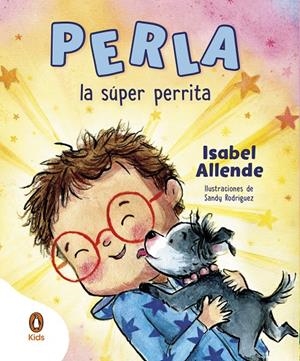 PERLA, LA SÚPER PERRITA | 9788419511379 | ALLENDE, ISABEL | Galatea Llibres | Librería online de Reus, Tarragona | Comprar libros en catalán y castellano online
