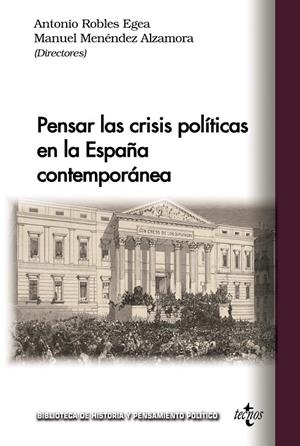 PENSAR LAS CRISIS POLÍTICAS EN LA ESPAÑA CONTEMPORÁNEA | 9788430990320 | VV.AA | Galatea Llibres | Llibreria online de Reus, Tarragona | Comprar llibres en català i castellà online