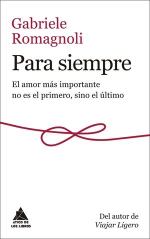 PARA SIEMPRE | 9788417743031 | ROMAGNOLI, GABRIELE | Galatea Llibres | Librería online de Reus, Tarragona | Comprar libros en catalán y castellano online
