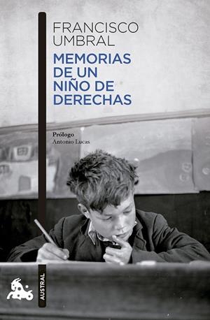 MEMORIAS DE UN NIÑO DE DERECHAS | 9788408288299 | UMBRAL, FRANCISCO | Galatea Llibres | Librería online de Reus, Tarragona | Comprar libros en catalán y castellano online