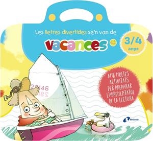 LES LLETRES DIVERTIDES SE'N VAN DE VACANCES. 3-4 ANYS | 9788413493992 | CARRIL MARTÍNEZ, ISABEL/RUBIO, EMMA | Galatea Llibres | Llibreria online de Reus, Tarragona | Comprar llibres en català i castellà online