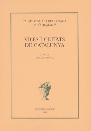 VILES I CIUTATS DE CATALUNYA | 9788472266513 | Galatea Llibres | Librería online de Reus, Tarragona | Comprar libros en catalán y castellano online