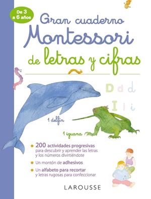 GRAN CUADERNO MONTESSORI DE LETRAS Y CIFRAS | 9788417720308 | Galatea Llibres | Librería online de Reus, Tarragona | Comprar libros en catalán y castellano online