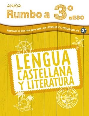 RUMBO A 3º ESO LENGUA | 9788414310298 | GIMENO PITARQUE, EDUARDO/MINDÁN NAVARRO, JOAQUÍN | Galatea Llibres | Librería online de Reus, Tarragona | Comprar libros en catalán y castellano online