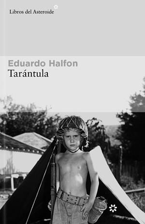 TARÁNTULA | 9788419089885 | HALFON, EDUARDO | Galatea Llibres | Librería online de Reus, Tarragona | Comprar libros en catalán y castellano online