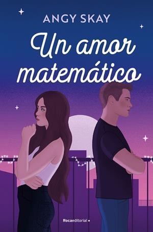 UN AMOR MATEMÁTICO | 9788419965998 | SKAY, ANGY | Galatea Llibres | Librería online de Reus, Tarragona | Comprar libros en catalán y castellano online
