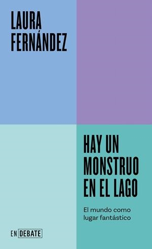 HAY UN MONSTRUO EN EL LAGO | 9788419951144 | FERNÁNDEZ, LAURA | Galatea Llibres | Llibreria online de Reus, Tarragona | Comprar llibres en català i castellà online