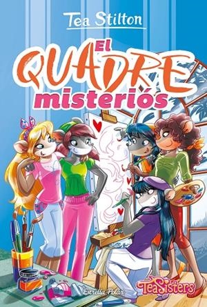 EL QUADRE MISTERIÓS | 9788413898506 | STILTON, TEA | Galatea Llibres | Llibreria online de Reus, Tarragona | Comprar llibres en català i castellà online