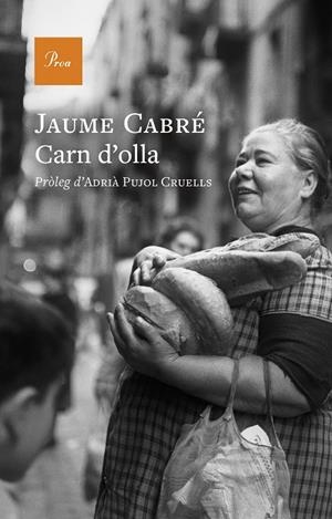 CARN D'OLLA | 9788419657749 | CABRÉ FABRÉ, JAUME | Galatea Llibres | Llibreria online de Reus, Tarragona | Comprar llibres en català i castellà online