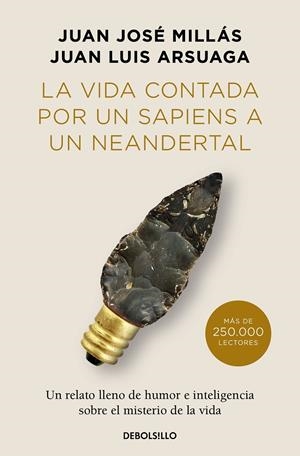 LA VIDA CONTADA POR UN SAPIENS A UN NEANDERTAL (EDICIÓN LIMITADA) | 9788466378277 | MILLÁS, JUAN JOSÉ/ARSUAGA, JUAN LUIS | Galatea Llibres | Librería online de Reus, Tarragona | Comprar libros en catalán y castellano online