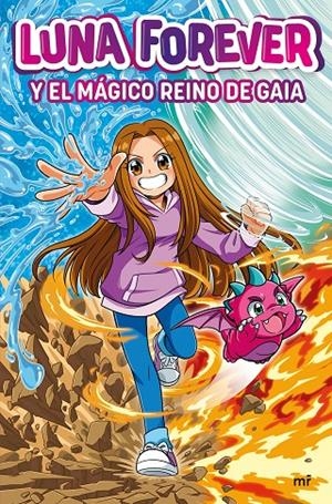 LUNA FOREVER Y EL MÁGICO REINO DE GAIA | 9788427052628 | LUNA FOREVER | Galatea Llibres | Librería online de Reus, Tarragona | Comprar libros en catalán y castellano online