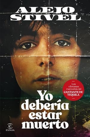 YO DEBERÍA ESTAR MUERTO | 9788467072549 | STIVEL, ALEJO | Galatea Llibres | Librería online de Reus, Tarragona | Comprar libros en catalán y castellano online