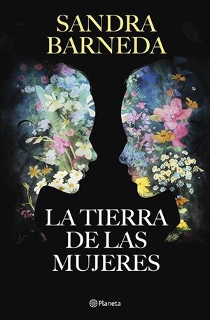 LA TIERRA DE LAS MUJERES | 9788408279242 | BARNEDA, SANDRA | Galatea Llibres | Librería online de Reus, Tarragona | Comprar libros en catalán y castellano online