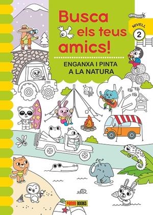 BUSCA ELS TEUS AMICS! ENGANXA I PINTA A LA NATURA | 9788410511323 | Galatea Llibres | Llibreria online de Reus, Tarragona | Comprar llibres en català i castellà online