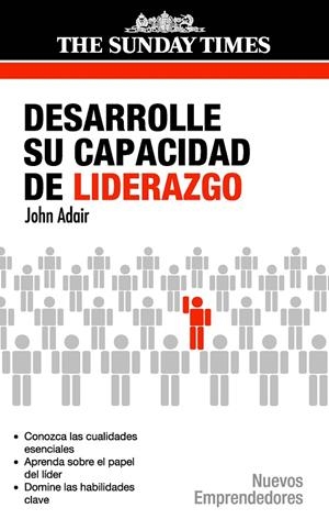 DESARROLLE SU CAPACIDAD DE LIDERAZGO | 9788497842211 | ADAIR, JOHN | Galatea Llibres | Llibreria online de Reus, Tarragona | Comprar llibres en català i castellà online