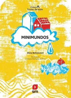 MINIMUNDOS | 9788411822770 | BETHENCOURT RODRÍGUEZ, ELENA | Galatea Llibres | Librería online de Reus, Tarragona | Comprar libros en catalán y castellano online