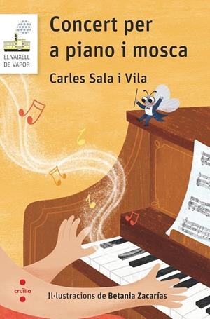 CONCERT PER A PIANO I MOSCA | 9788466157384 | SALA I VILA, CARLES | Galatea Llibres | Librería online de Reus, Tarragona | Comprar libros en catalán y castellano online