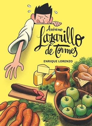 LAZARILLO DE TORMES | 9788411822046 | ANÓNIMO,/LORENZO, ENRIQUE | Galatea Llibres | Llibreria online de Reus, Tarragona | Comprar llibres en català i castellà online