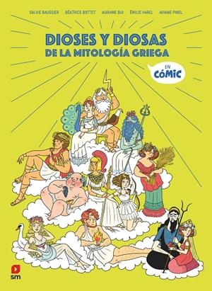 DIOSES Y DIOSAS DE LA MITOLOGIA GRIEGA | 9788411822015 | BAUSSIER, SYLVIE/BOTTET, BÉATRICE | Galatea Llibres | Llibreria online de Reus, Tarragona | Comprar llibres en català i castellà online
