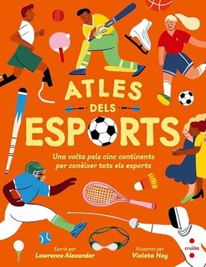 ATLES DELS ESPORTS | 9788466157209 | ALEXANDER, LAWRENCE | Galatea Llibres | Librería online de Reus, Tarragona | Comprar libros en catalán y castellano online