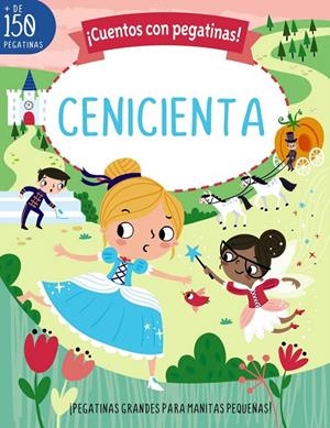 CUENTOS CON PEGATINAS! CENICIENTA | 9788469640555 | STEMP, TONI | Galatea Llibres | Llibreria online de Reus, Tarragona | Comprar llibres en català i castellà online