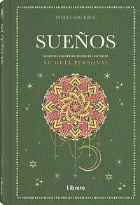 SUEÑOS | 9788411540575 | MOGRIDGE, ANGELA | Galatea Llibres | Librería online de Reus, Tarragona | Comprar libros en catalán y castellano online