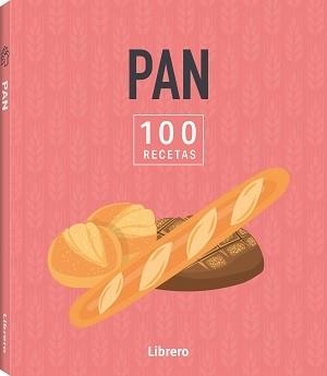 100 RECETAS PAN | 9788411540643 | AA, VV | Galatea Llibres | Librería online de Reus, Tarragona | Comprar libros en catalán y castellano online