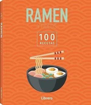 100 RECETAS RAMEN & FIDEOS | 9788411540629 | AA, VV | Galatea Llibres | Librería online de Reus, Tarragona | Comprar libros en catalán y castellano online