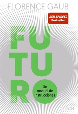 FUTURO | 9788441550346 | GAUB, FLORENCE | Galatea Llibres | Llibreria online de Reus, Tarragona | Comprar llibres en català i castellà online