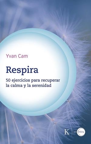 RESPIRA | 9788411212441 | CAM, YVAN | Galatea Llibres | Librería online de Reus, Tarragona | Comprar libros en catalán y castellano online