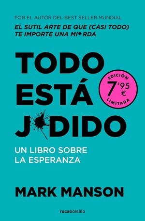 TODO ESTÁ JODIDO | 9788410197008 | MANSON, MARK | Galatea Llibres | Librería online de Reus, Tarragona | Comprar libros en catalán y castellano online