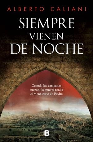 SIEMPRE VIENEN DE NOCHE | 9788466678209 | CALIANI, ALBERTO | Galatea Llibres | Llibreria online de Reus, Tarragona | Comprar llibres en català i castellà online