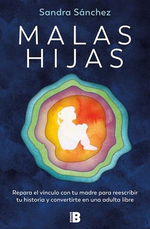 MALAS HIJAS | 9788466678957 | SÁNCHEZ, SANDRA | Galatea Llibres | Librería online de Reus, Tarragona | Comprar libros en catalán y castellano online