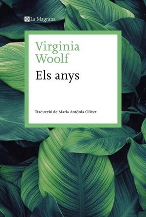ELS ANYS | 9788419013507 | WOOLF, VIRGINIA | Galatea Llibres | Llibreria online de Reus, Tarragona | Comprar llibres en català i castellà online