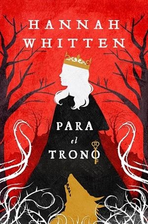 PARA EL TRONO | 9788419266897 | WHITTEN, HANNAH | Galatea Llibres | Llibreria online de Reus, Tarragona | Comprar llibres en català i castellà online