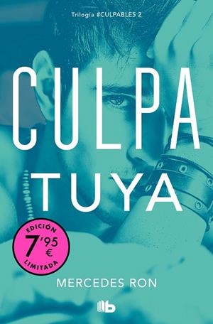 CULPA TUYA (CAMPAÑA DE VERANO EDICIÓN LIMITADA) (CULPABLES 2) | 9788413148823 | RON, MERCEDES | Galatea Llibres | Librería online de Reus, Tarragona | Comprar libros en catalán y castellano online