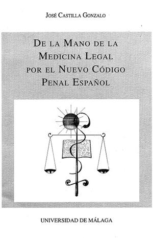 DE LA MANO DE LA MEDICINA LEGAL POR EL NUEVO COD | 9788474966138 | Galatea Llibres | Llibreria online de Reus, Tarragona | Comprar llibres en català i castellà online