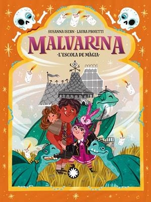 L'ESCOLA DE MÀGIA | 9788410090033 | ISERN, SUSANNA | Galatea Llibres | Librería online de Reus, Tarragona | Comprar libros en catalán y castellano online