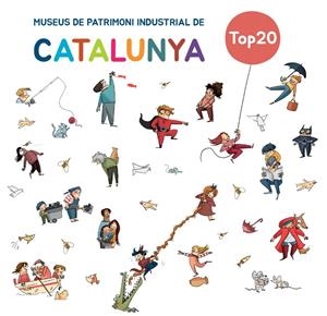 TOP20 MUSEUS DE PATRIMONI INDUSTRIAL DE CATALUNYA | 9788419028853 | MATAS, ROSER | Galatea Llibres | Llibreria online de Reus, Tarragona | Comprar llibres en català i castellà online