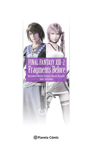 FINAL FANTASY XIII-2 FRAGMENTS BEFORE  | 9788411611992 | EISHIMA, JUN | Galatea Llibres | Llibreria online de Reus, Tarragona | Comprar llibres en català i castellà online