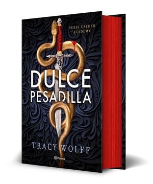 DULCE PESADILLA (CALDER ACADEMY 1) EDICIÓN DELUXE LIMITADA | 9788408289883 | WOLFF, TRACY | Galatea Llibres | Librería online de Reus, Tarragona | Comprar libros en catalán y castellano online