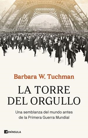 LA TORRE DEL ORGULLO | 9788411002660 | W. TUCHMAN, BARBARA | Galatea Llibres | Librería online de Reus, Tarragona | Comprar libros en catalán y castellano online